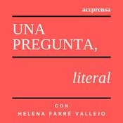 Una pregunta, literal