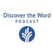 Discover the Word Podcast