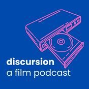 discursion: a film podcast
