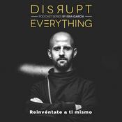 Disrupt Everything — Decoding Human Potential