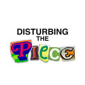 disturbing the piece
