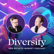 Diversify - Der NAO Private Market Podcast