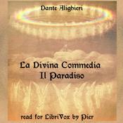 Divina Commedia - Il Paradiso, La by Dante Alighieri (1265 - 1321)