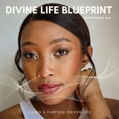 Divine Life Blueprint with Deusa Siv