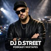DJ D.Street Mixtapes / Podcasts