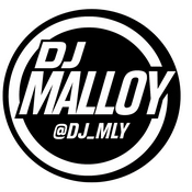DJ MALLOY MIXES & PODCASTS - @DJ_MLY