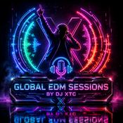 Global EDM Sessions By DJ XTC