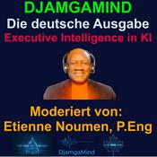 DjamgaMind auf Deutsch | KI & Governance für Führungskräfte
