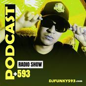 DjFunky593 The Show Podcast