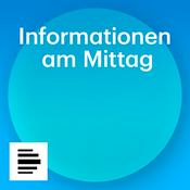 Informationen am Mittag