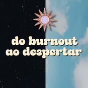do burnout ao despertar