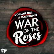 Dollar Bill & Madison's War of The Roses