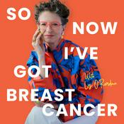So Now I’ve Got Breast Cancer