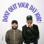 Don’t Quit Your Day Job!