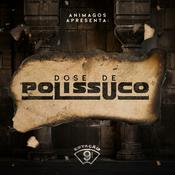 Dose de Polissuco