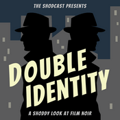Double Identity: A Shoddy Look into Film Noir