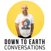 Down to Earth Conversations