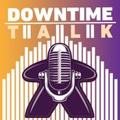 Downtime Talk