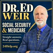 Dr. Ed Weir: Social Security & Medicare