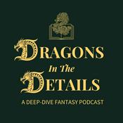 Dragons in the Details: An ACOTAR &amp; Maasverse Deep Dive Podcast