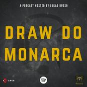 Draw do Monarca