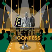Dressed To Confess