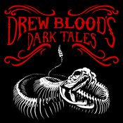 Drew Blood's Dark Tales — A Horror Fiction Anthology and Scary Stories Podcast