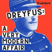 Dreyfus: A Very Modern Affair