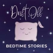 Drift Off - Bedtime Stories for Adults