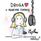 Droga Serca. O medycynie chińskiej.