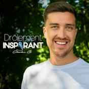 Drôlement inspirant