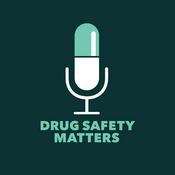 Drug Safety Matters