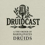 Druidcast - A Druid Podcast