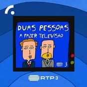 Duas Pessoas a Fazer Televisão - Podcast