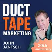 The Duct Tape Marketing Podcast