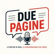 Due Pagine - Attualità ed Economia