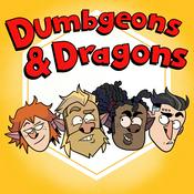 Dumbgeons and Dragons: A funny, rules-light D&D actual play podcast