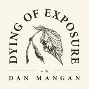 Dying of Exposure with Dan Mangan