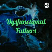 Dysfunctional Fathers