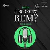 E se corre bem?