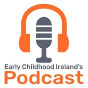 Early Childhood Ireland's Podcast