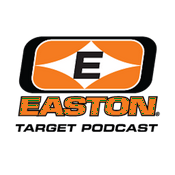 Easton Target Archery Podcast