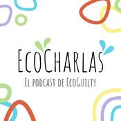 EcoCharlas (el podcast de EcoGuilty)