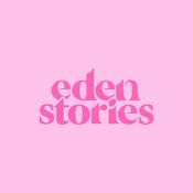 Eden Stories