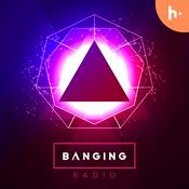 EDM Banging Radio