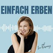 Einfach erben - Der Podcast mit Ira Kröswang