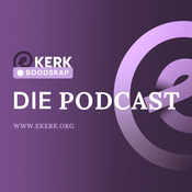 ekerk Boodskap | Die Podcast
