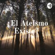¿El Ateísmo Existe?