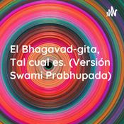 El Bhagavad-gita, Tal cual es. (Versión Swami Prabhupada)