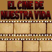 El cine de nuestra vida